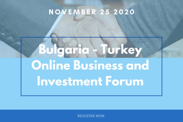 Bulgarian-Turkish online business forum with bilateral meetings