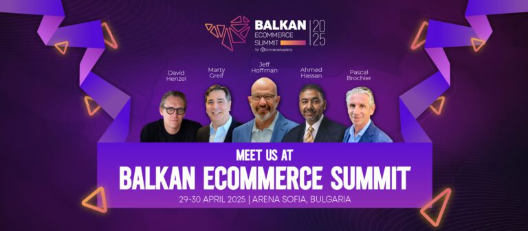 Balkan eCommerce Summit 2025: Най-значимото събитие за електронната търговия на Балканите