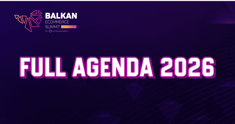 The Future of E-Commerce: Don't Miss Balkan eCommerce Summit 2026